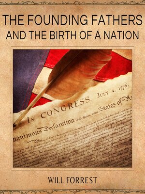 cover image of The Founding Fathers and the Birth of a Nation